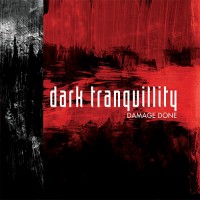 Purchase Dark Tranquillity - Damage Done (20 Years Anniversary Edition)
