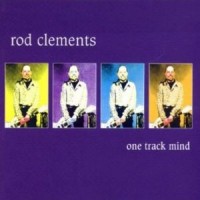 Purchase Rod Clements - One Track Mind