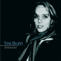 Purchase Tine Bruhn - Entranced