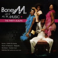 Purchase Boney M - Let it All Be Music (The Party Album) CD1