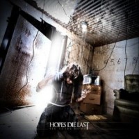 Purchase Hopes Die Last - Six Years Home