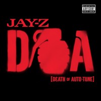 Purchase Jay-Z - D.O.A. (Death Of Auto-Tune) (CDS)
