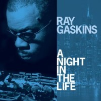 Purchase Ray Gaskins - A Night In The Life