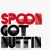 Buy Spoon - Got Nuffin Mp3 Download