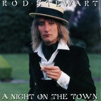 Purchase Rod Stewart - A Night on the Town (Limited Edition) CD1