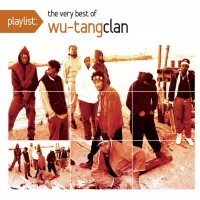 Purchase Wu-Tang Clan - Playlist: The Very Best Of Wu-Tang Clan