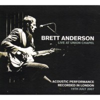 Purchase Brett Anderson - Live At Union Chapel CD1