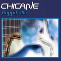 Purchase Chicane - Poppiholla (CDM)