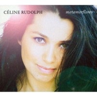 Purchase Céline Rudolph - Metamorflores