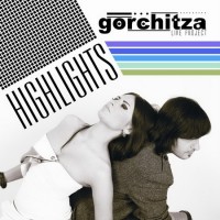 Purchase Gorchitza Live Project - Highlights