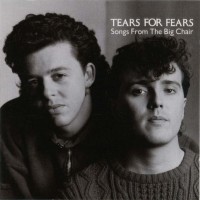 Purchase Tears for Fears - Songs From The Big Chair