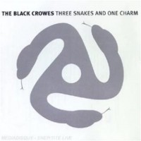 Purchase The Black Crowes - Three Snakes And One Charm