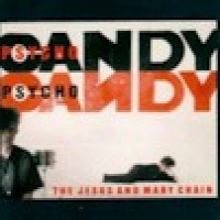 Purchase The Jesus And Mary Chain - Psychocandy