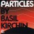 Buy Basil Kirchin - Particles Mp3 Download