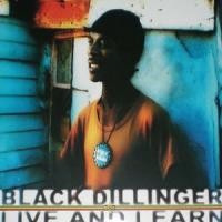 Purchase Black Dillinger - Live and Learn