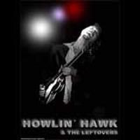 Purchase Howlin' Hawk & The Leftovers - Blues Keep Falling