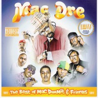Purchase Mac Dre - The Best Of Mac Damnit And Fri