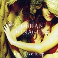 Purchase Siobhan Donaghy - Don't Give It Up