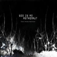 Purchase God Is An Astronaut - Far From Refuge