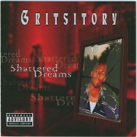 Purchase Gritsitory - Shattered Dreams