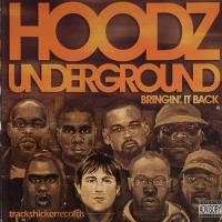 Purchase Hoodz Underground - Bringin' It Back