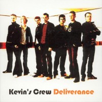 Purchase Kevins Crew - Deliverance