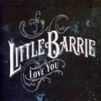 Purchase Little Barrie - Love You (single)