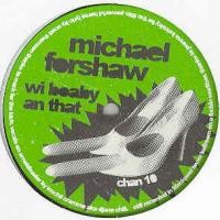 Purchase Michael Forshaw - Wi Boaby An That (vinyl)