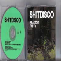 Purchase Shitdisco - Reactor Party CDM