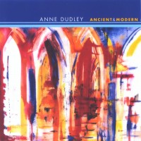 Purchase Anne Dudley - Ancient & Modern (Reissued 1999)