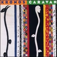 Purchase Kronos Quartet - Kronos Caravan