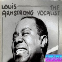 Purchase Louis Armstrong - The Vocalist (2CD) CD1