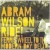 Buy Abram Wilson - Ride Ferris Wheel To The Modern Day Delta Mp3 Download