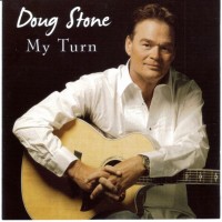 Purchase Doug Stone - My Turn