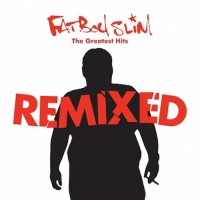 Purchase Fatboy Slim - The Greatest Hits (Remixed) CD2