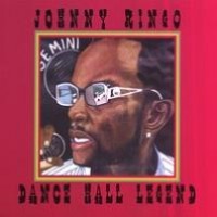 Purchase Johnny Ringo - Dance Hall Legend