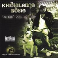 Purchase Knowledge Bone - Turnin' Over The Game