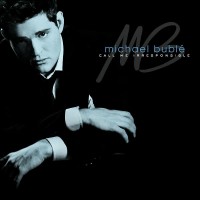 Purchase Michael Buble - Call Me Irresponsible (Special Edition) CD1