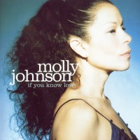 Purchase Molly Johnson - If You Know Love