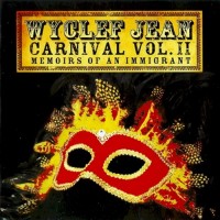Purchase Wyclef Jean - Carnival Vol. II: Memoirs Of An Immigrant