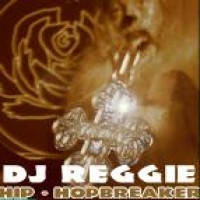 Purchase DJ Reggie - Hip - HopBreaker