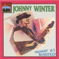 Purchase Johnny Winter - Highway 61 Revisited