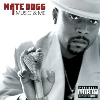 Purchase Nate Dogg - Music And Me