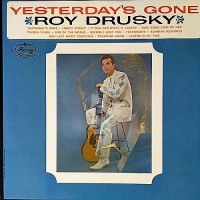 Purchase Roy Drusky - Yesterday's Gone (Vinyl)
