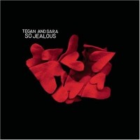 Purchase Tegan And Sara - So Jealous (Japan)