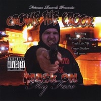 Purchase Crowe The Crook - Mask On My Face