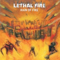 Purchase Lethal Fire - Rain Of Fire