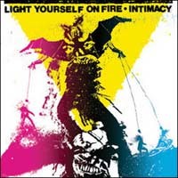 Purchase Light Yourself On Fire - Intimacy