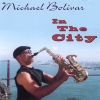 Purchase Michael Bolivar - In The City