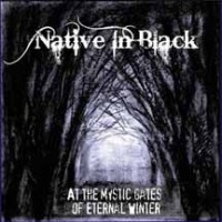 Purchase Native In Black - At The Mystic Gates Of Eternal Winter